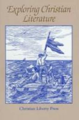 Exploring Christian Literature *OP 1930092482 Book Cover