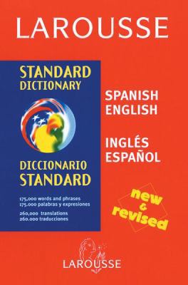 Larousse Standard Dictionary: Spanish-/English/... 2035402379 Book Cover