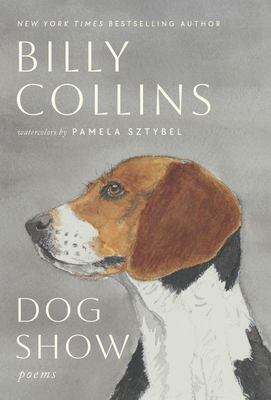 Dog Show: Poems 0593979419 Book Cover
