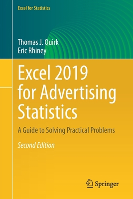 Excel 2019 for Advertising Statistics: A Guide ... 3030392538 Book Cover
