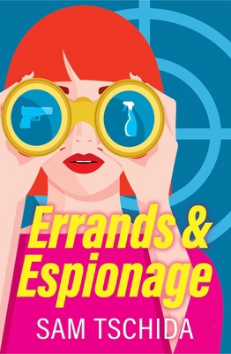 Errands & Espionage 1538757214 Book Cover