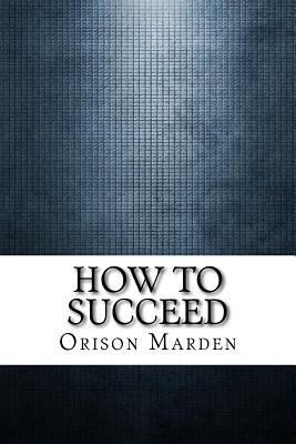 How to Succeed 1975761103 Book Cover