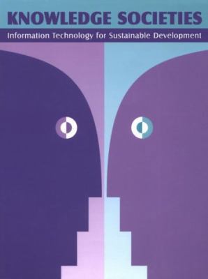 Knowledge Societies: Information Technology for... 0198294107 Book Cover