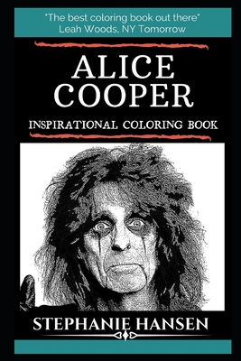 Alice Cooper Inspirational Coloring Book 1697689787 Book Cover
