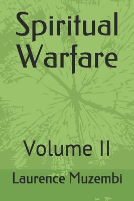 Spiritual Warfare: Volume II 1798835576 Book Cover