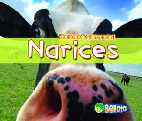 Narices/Noses (Encuentra Las Diferencias/spot t... [Spanish] 1403487243 Book Cover