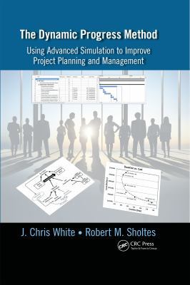 The Dynamic Progress Method: Using Advanced Sim... 1466504374 Book Cover