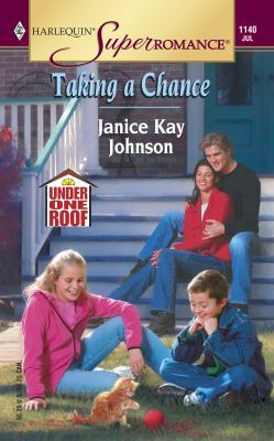 Taking a Chance (Under One Roof) 0373711409 Book Cover