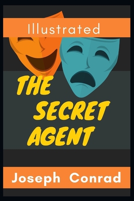 The Secret Agent: Illustrated B093KPRK3B Book Cover