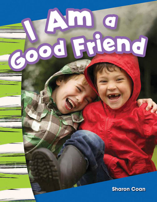 I Am a Good Friend 1433373459 Book Cover