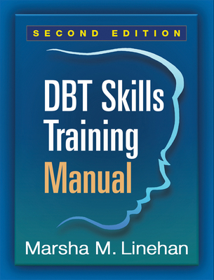 Dbt Skills Training Manual 1462533612 Book Cover