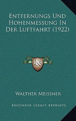 Entfernungs Und Hohenmessung In Der Luftfahrt (... [German] 1169065651 Book Cover