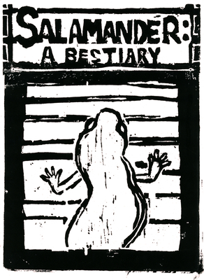 Salamander: A Bestiary 1946104078 Book Cover