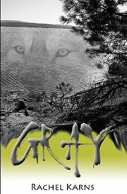 Gray 0615476678 Book Cover