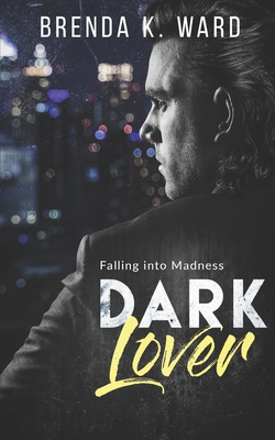 Black Lover: Fall into Madness B0CWXXZ8CV Book Cover