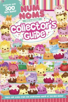 Num Noms Collector's Guide 1474833985 Book Cover