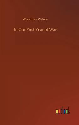 In Our First Year of War 3732661598 Book Cover