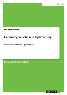 Geräuschgemische und Optimierung: Mechanical So... [German] 3640451058 Book Cover