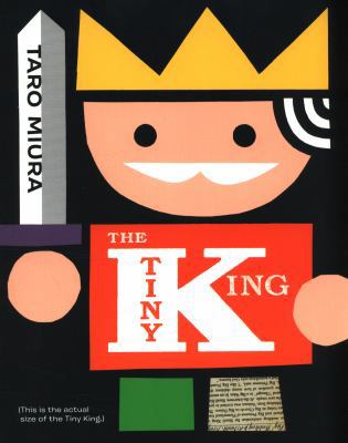The Tiny King 1406355313 Book Cover