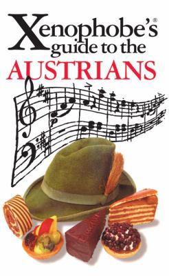 Xenophobe's Guide to the Austrians 1902825187 Book Cover