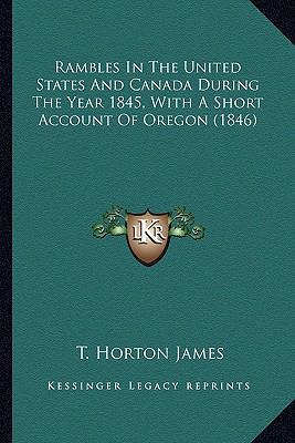 Rambles In The United States And Canada During ... 1163943371 Book Cover