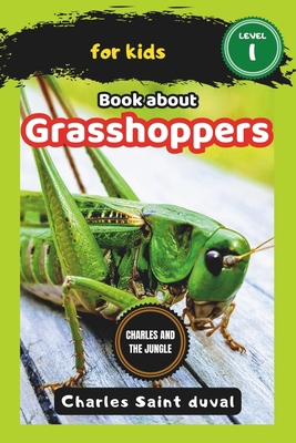 Charles and the Jungle: Book about grasshoppers... B0D2NTVB9H Book Cover
