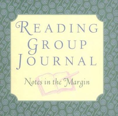 Reading Group Journal: Notes in the Margin 0789205866 Book Cover
