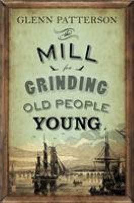 Mill for Grinding Old People Young B0078XG1U0 Book Cover