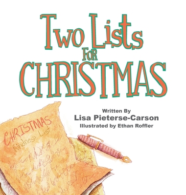 Two Lists for Christmas: Christmas Kindness List 1737389223 Book Cover