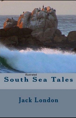 South Sea Tales Illustrated B08Y4RQD9H Book Cover