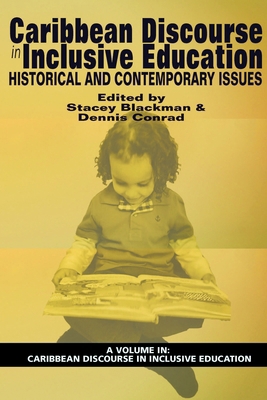 Caribbean Discourse in Inclusive Education: His... 1681237970 Book Cover
