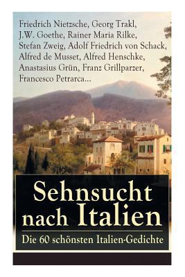 Sehnsucht nach Italien: Die 60 schönsten Italie... [German] 8026887417 Book Cover