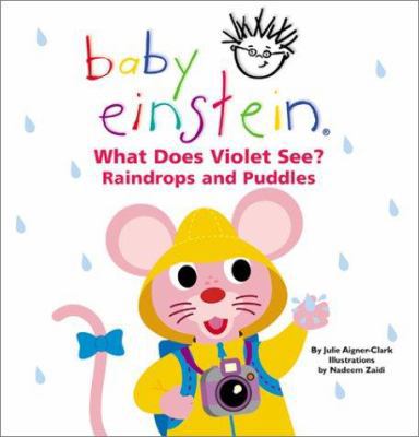 Baby Einstein Raindrops and Puddles B0075OM1IS Book Cover