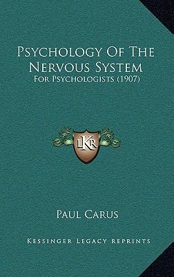 Psychology Of The Nervous System: For Psycholog... 1167070275 Book Cover