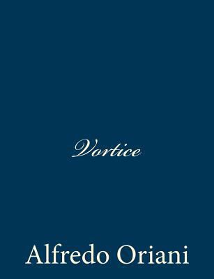 Vortice [Italian] 1481079212 Book Cover