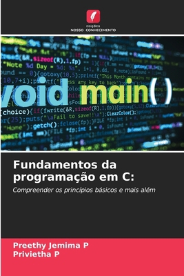 Fundamentos da programação em C [Portuguese] 6209091318 Book Cover
