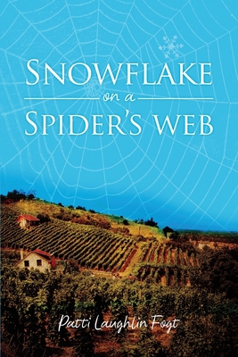 Snowflake on a Spider's Web 1637643330 Book Cover
