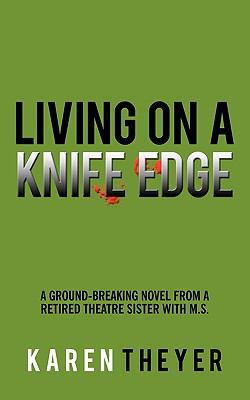 Living on a Knife Edge 1452021996 Book Cover