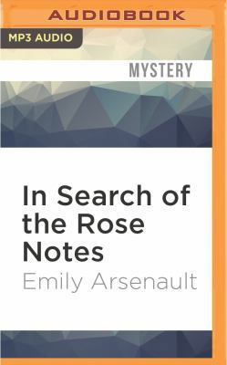 In Search of the Rose Notes 1511398183 Book Cover