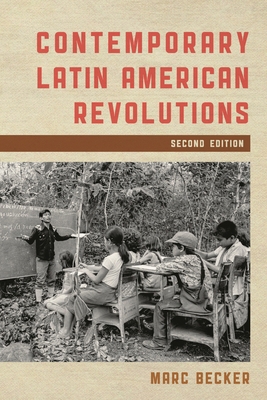 Contemporary Latin American Revolutions 153816373X Book Cover