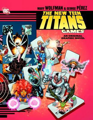 New Teen Titans: Games 1401233228 Book Cover