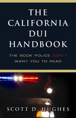 The California DUI Handbook 1595716963 Book Cover