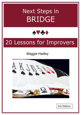 Next Steps in Bridge: 20 Lessons for Improvers 1918422680 Book Cover