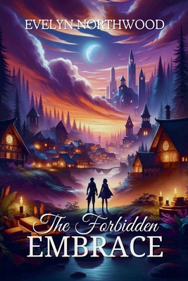 The Forbidden Embrace B0D6WWQJLW Book Cover