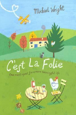 C'est La Folie 0593054695 Book Cover