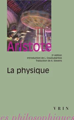 Aristote: La Physique [French] 2711614018 Book Cover