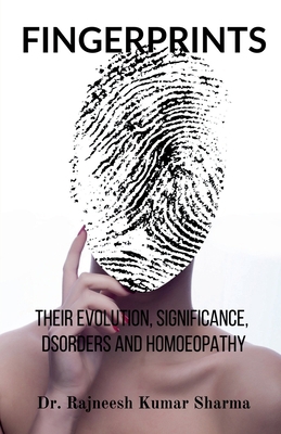 Fingerprints: Their Evolution, Significance, Di... B0D35MKPR1 Book Cover