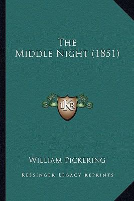 The Middle Night (1851) 1165582589 Book Cover