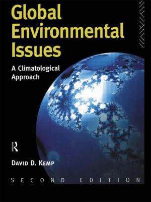 Global Environmental Issues: A Climatological A... 041510310X Book Cover