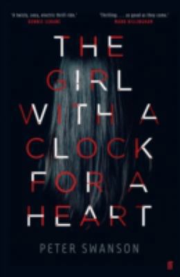 The Girl with a Clock for a Heart 0571301886 Book Cover